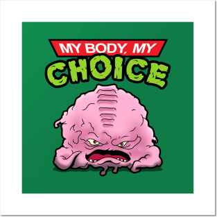 Funny Pro-Choice Alien Freedom Loving Villain Cartoon Posters and Art